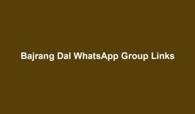 Bajrang Dal WhatsApp Group Links