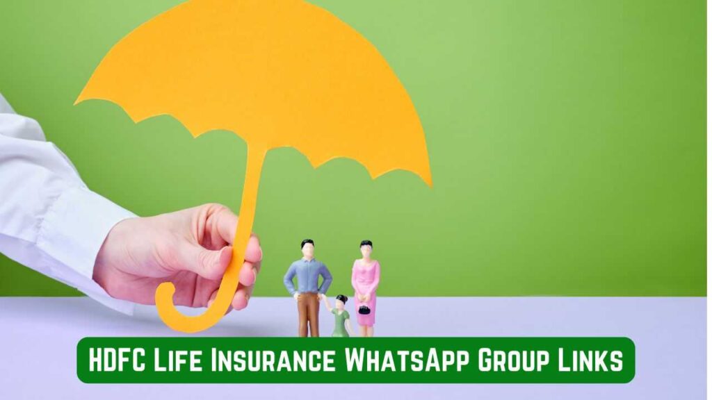 HDFC Life Insurance WhatsApp Group Links