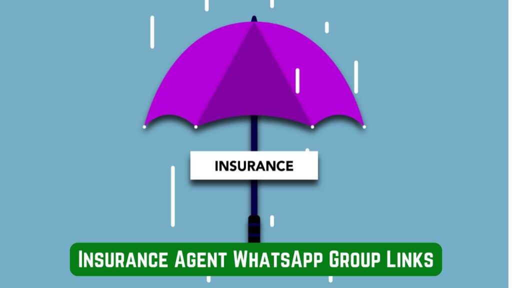 Insurance Agent WhatsApp Group Links