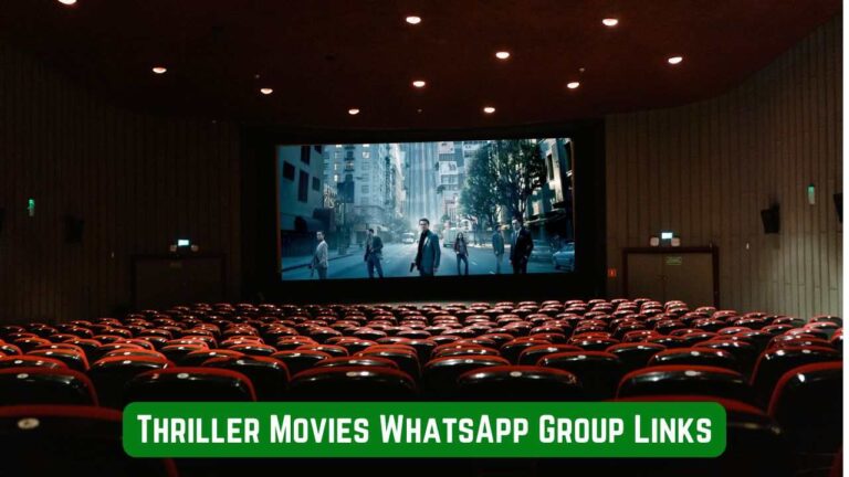 Thriller Movies WhatsApp Group Links