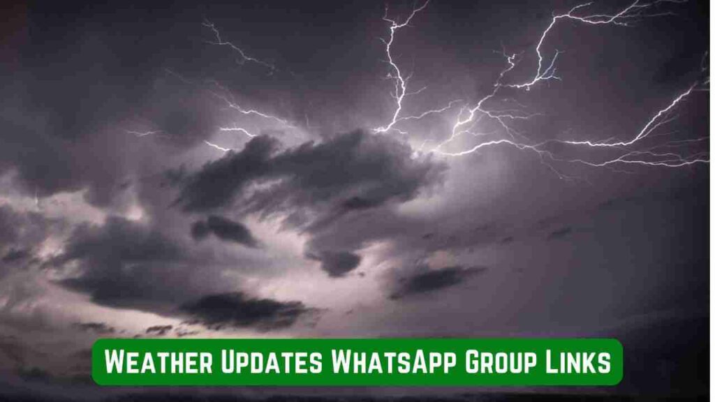 Weather Updates WhatsApp Group Links