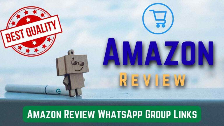 Amazon Review WhatsApp Group Links