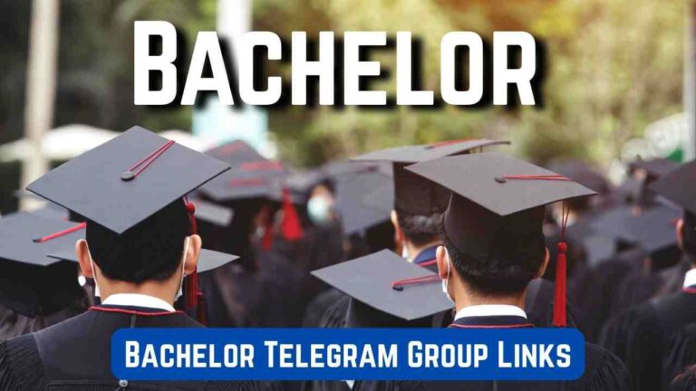 Bachelor Telegram Group Links