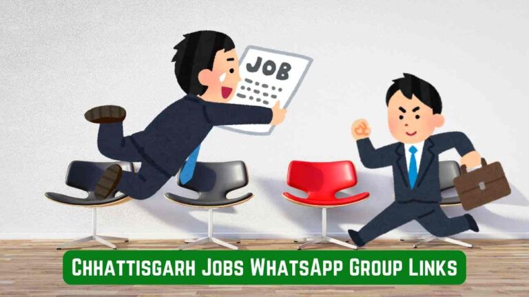 Chhattisgarh Jobs WhatsApp Group Links