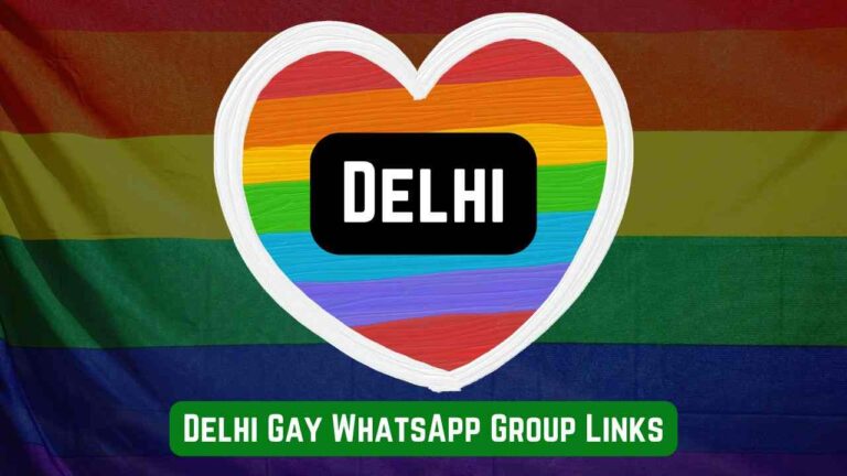 Delhi Gay WhatsApp Group Links