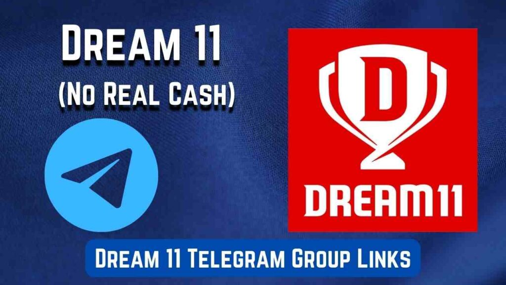 Dream 11 Telegram Group Links