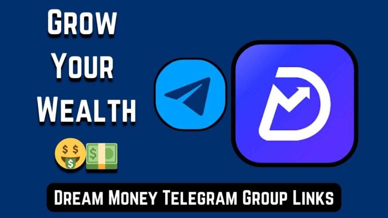 Dream Money Telegram Group Links