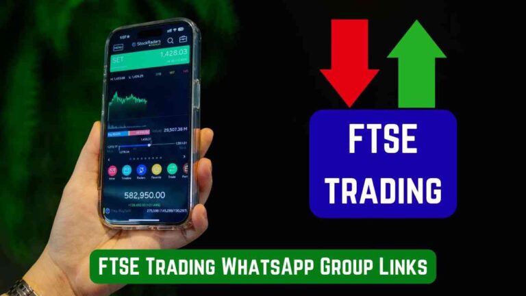 FTSE Trading WhatsApp Group Links