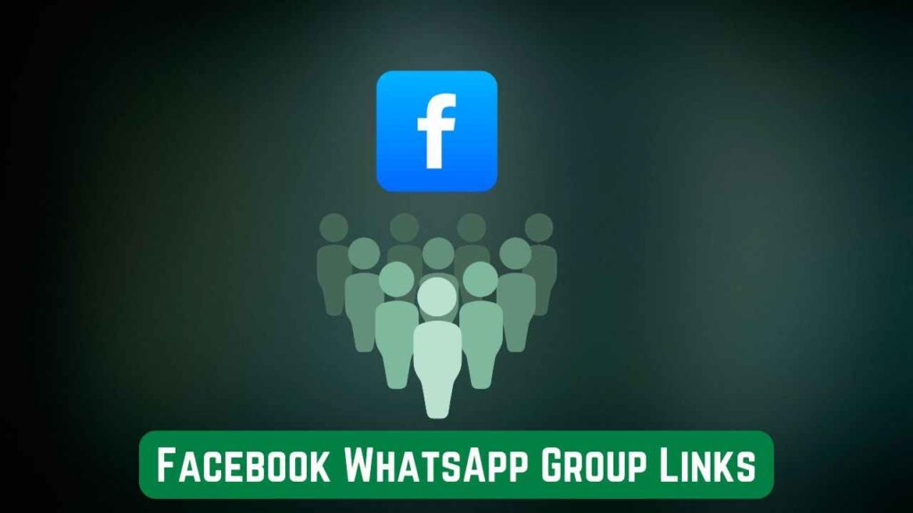 Facebook WhatsApp Group Links