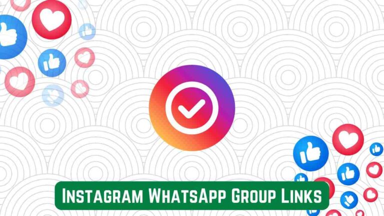Instagram WhatsApp Group Links