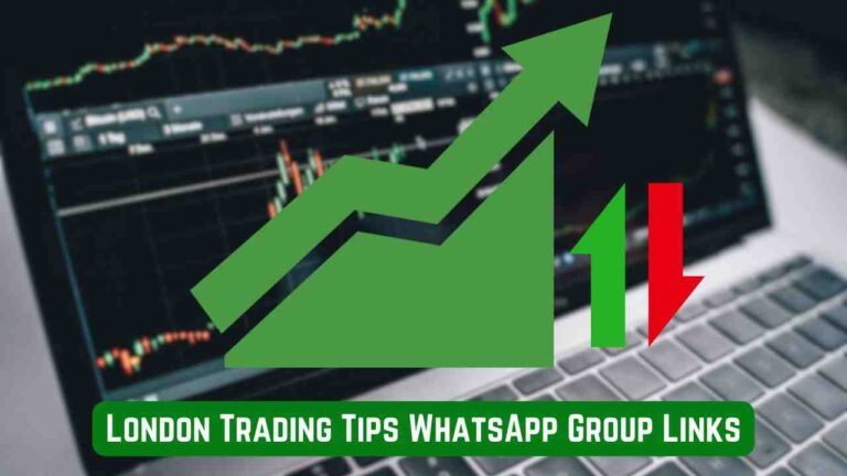 London Trading Tips WhatsApp Group Links