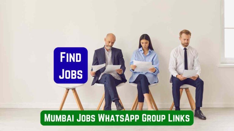 Mumbai Jobs WhatsApp Group Links