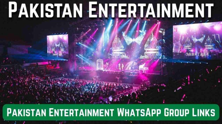 Pakistan Entertainment WhatsApp Group Links