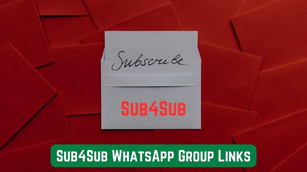 Sub4Sub WhatsApp Group Links