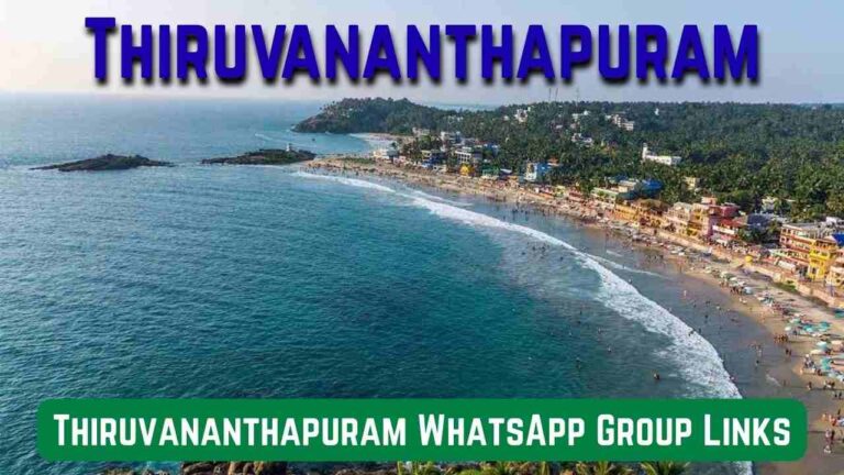 Thiruvananthapuram WhatsApp Group Links