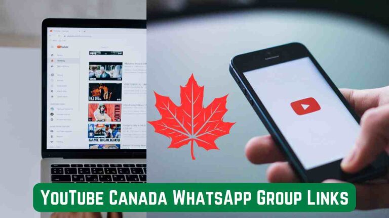 YouTube Canada WhatsApp Group Links