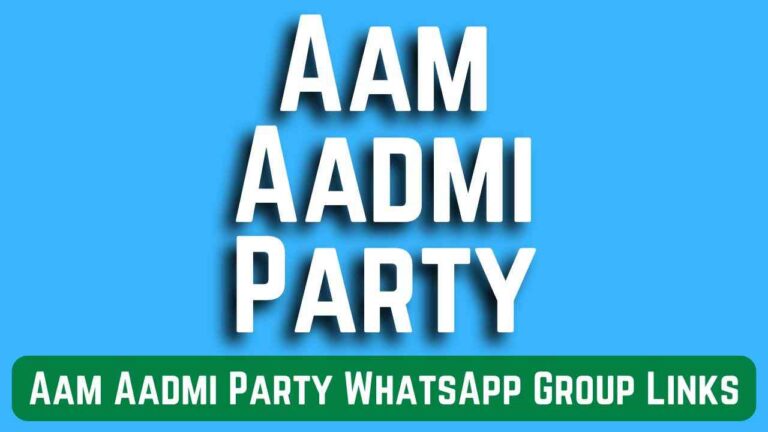 Aam Aadmi Party WhatsApp Group Links