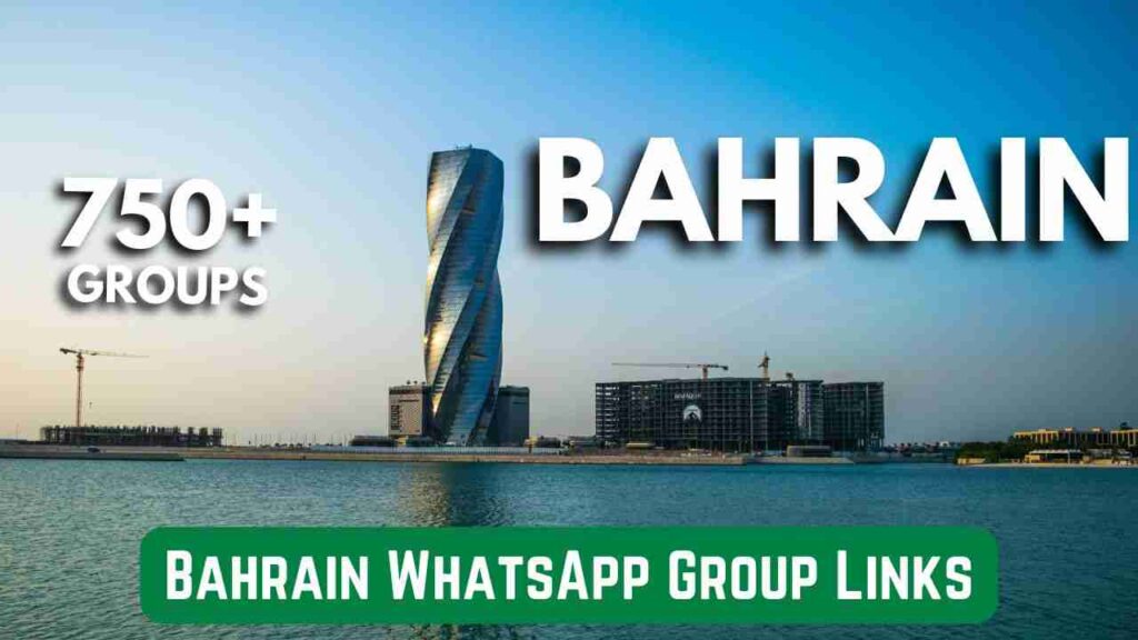 Bahrain WhatsApp Group Links