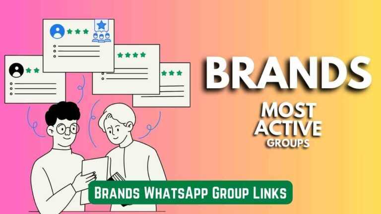 Brands WhatsApp Group Links