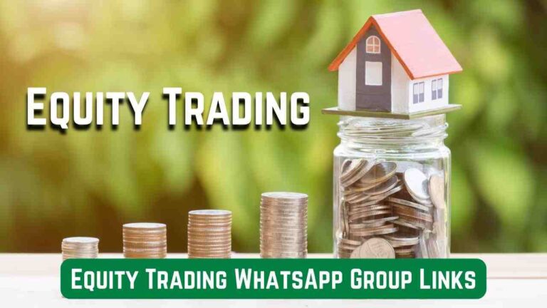 Equity Trading WhatsApp Group Links