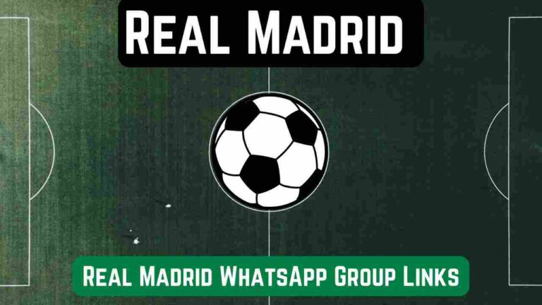 Real Madrid WhatsApp Group Links