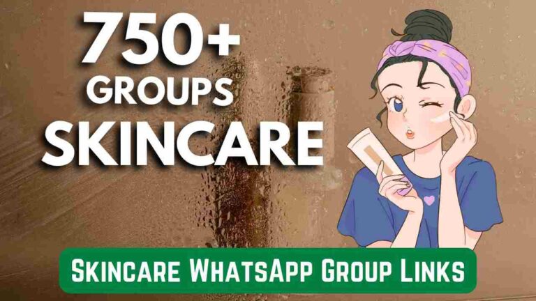 Skincare WhatsApp Group Links