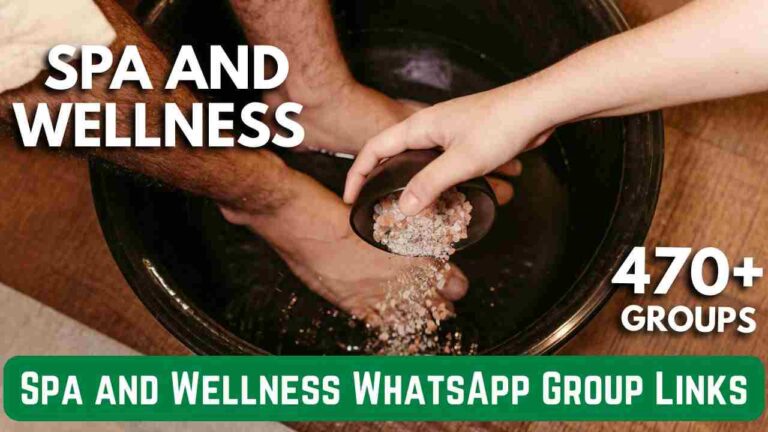 Spa and Wellness WhatsApp Group Links