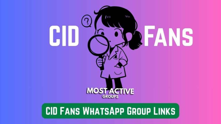 CID Fans WhatsApp Group Links