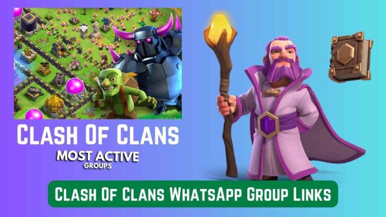 Clash Of Clans WhatsApp Group Links