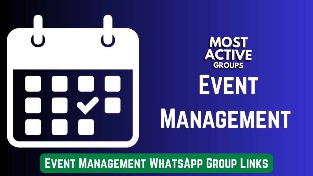 Event Management WhatsApp Group Links