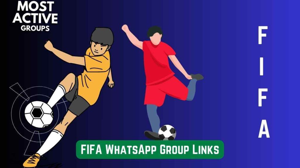 FIFA WhatsApp Group Links