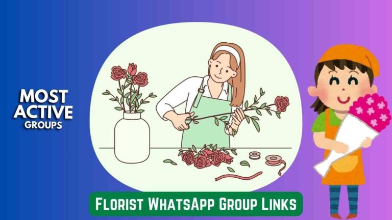 Florist WhatsApp Group Links