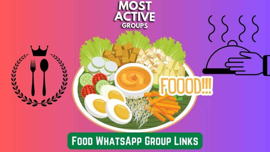 Food WhatsApp Group Links