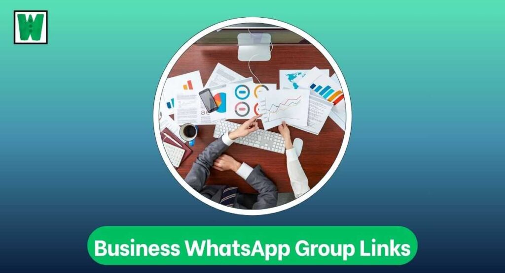 Business WhatsApp Group Links