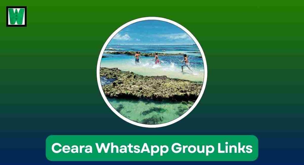 Ceara WhatsApp Group Links