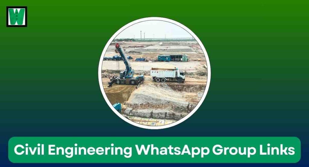 Civil Engineering WhatsApp Group Links
