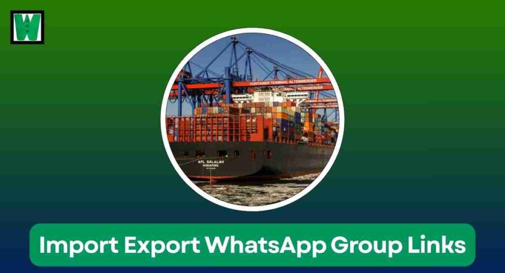 Import Export WhatsApp Group Links
