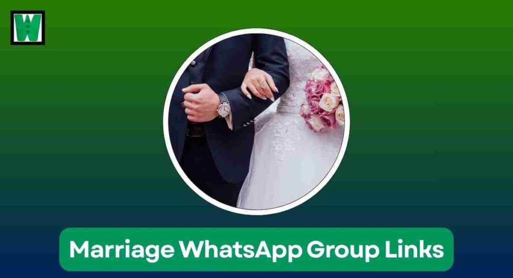 Marriage WhatsApp Group Links
