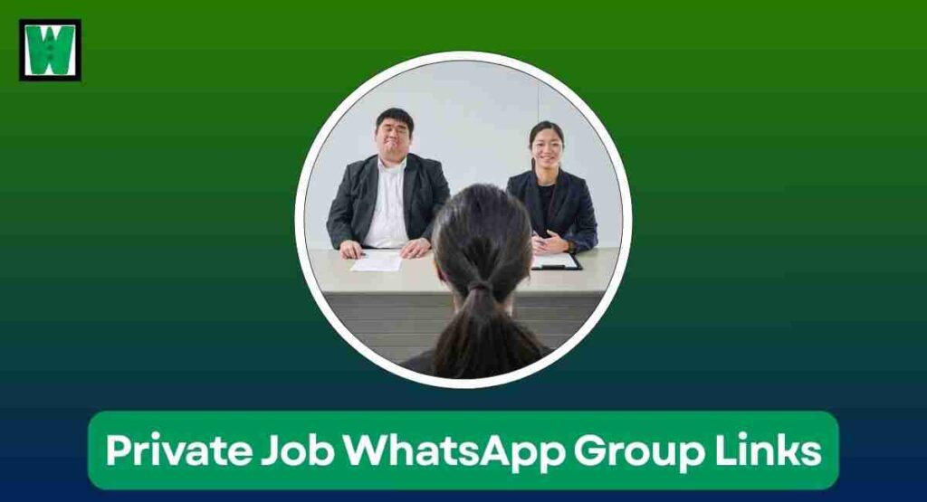 Private Job WhatsApp Group Links