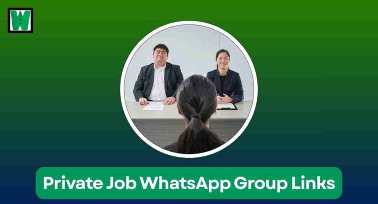 Private Job WhatsApp Group Links