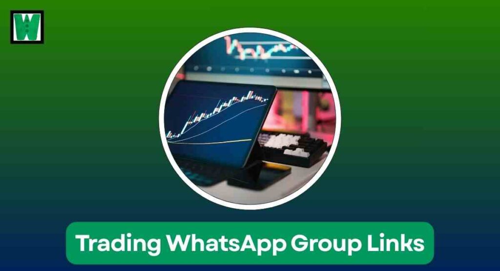 Trading WhatsApp Group Links