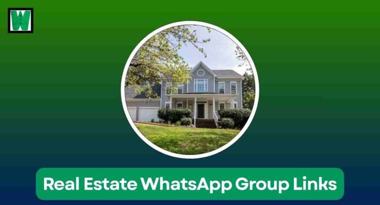Real Estate WhatsApp Group Links