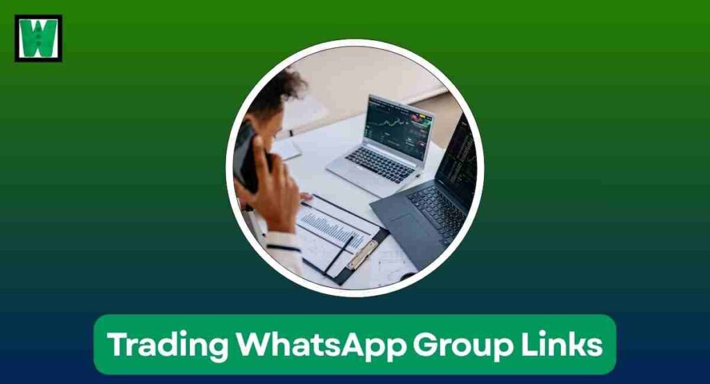 Trading WhatsApp Group Links